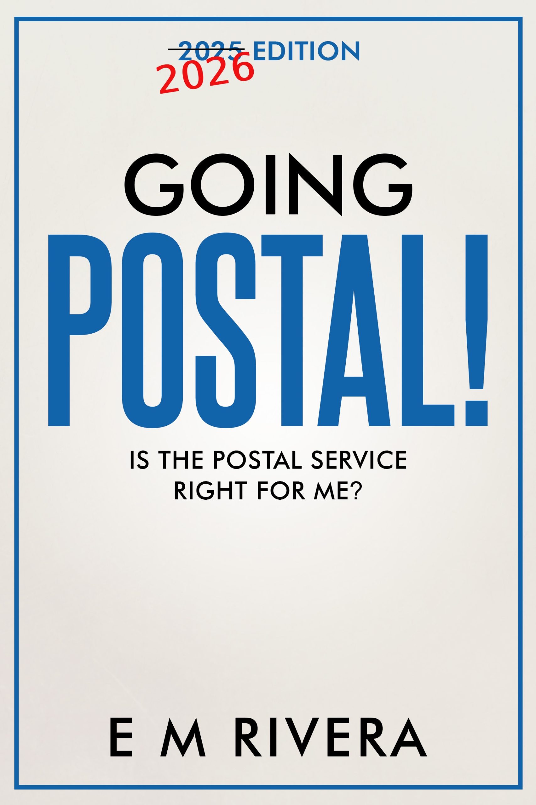 Going Postal nonfiction book cover by E M RIVERA